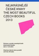 Výstava - Nejkrásnější české knihy 2013 v letohrádku Hvězda