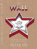 Dotisk titulů Zeď & The Wall od Petra Síse